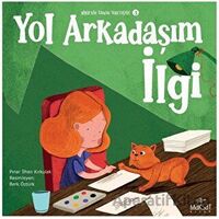 Bilgenin Zaman Yolculuğu 3 - Yol Arkadaşım İlgi - Pınar İlhan Kırkulak - Maksat Kitap