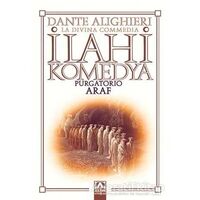 İlahi Komedya : Araf - Dante Alighieri - Altın Kitaplar