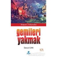 Gemileri Yakmak - Davut Can - Hayat Yayınları