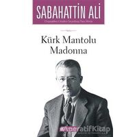 Kürk Mantolu Madonna - Sabahattin Ali - Akıl Çelen Kitaplar