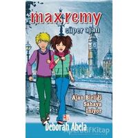 Max Remy Süper Ajan : Ajan Birliği Sahaya İniyor - Deborah Abela - Babıali Kültür Yayıncılığı