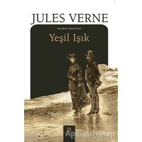 Yeşil Işık - Jules Verne - Rönesans Yayınları