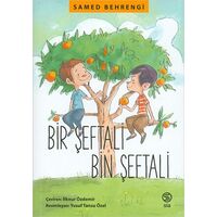 Bir Şeftali Bin Şeftali - Samed Behrengi - Sia Kitap