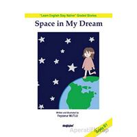 Space in My Dream - Feyza Nur Mutlu - Değişim Yayınları