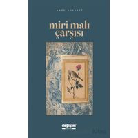Miri Malı Çarşısı - Arzu Bosnevi - Değişim Yayınları