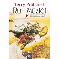 Disk Dünya 16: Ruh Müziği - Terry Pratchett - Delidolu