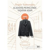 Alışveriş Merkezinde Yaşayan Adam - Özgür Taburoğlu - Delidolu