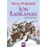 Disk Dünya 27: Son Kahraman - Terry Pratchett - Delidolu