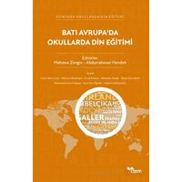 Batı Avrupa’da Okullarda Din Eğitimi - Abdurrahman Hendek - Dem Yayınları