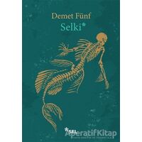 Selki - Demet Fünf - Sel Yayıncılık