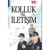 Kolluk ve İletişim - Kolektif - Türk İdari Araştırmaları Vakfı
