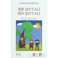 Bir Şeftali Bin Şeftali - Samed Behrengi - Demos Yayınları