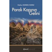 Paralı Kapının Gelini - Hatice Kondu Konu - Demos Yayınları