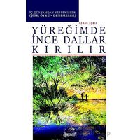 Yüreğimde İnce Dallar Kırılır - Ayhan Aydın - Demos Yayınları