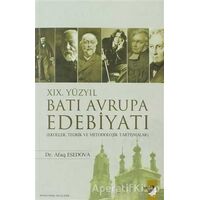 19. Yüzyıl Batı Avrupa Edebiyatı - Afaq Esedova - IQ Kültür Sanat Yayıncılık