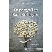 Papatyalar Sen Kokuyor - Rıdvan Keskin - Dokuz Yayınları