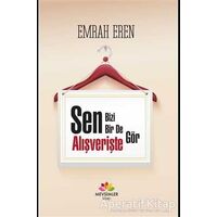 Sen Bizi Bir De Alışverişte Gör - Emrah Eren - Mevsimler Kitap