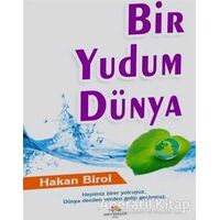 Bir Yudum Dünya - Hakan Birol - Mevsimler Kitap