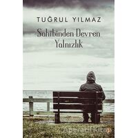 Sahibinden Devren Yalnızlık - Tuğrul Yılmaz - Cinius Yayınları