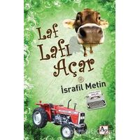 Laf Lafı Açar - İsrafil Metin - Az Kitap