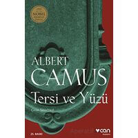 Tersi ve Yüzü - Albert Camus - Can Yayınları