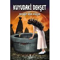 Kuyudaki Dehşet - Zeynep Nur Küçük - Serencam Çocuk