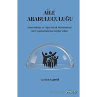 Aile Arabuluculuğu - Ahmet Kaşdibi - Okur Akademi