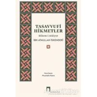 Tasavvufi Hikmetler Hikem-i Ataiyye - Ataullah İskenderi - Dergah Yayınları