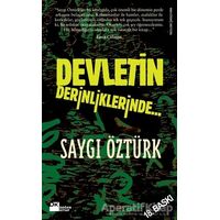 Devletin Derinliklerinde - Saygı Öztürk - Doğan Kitap