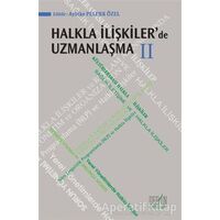 Halkla İlişkilerde Uzmanlaşma 2 - Aybike Pelenk Özel - Derin Yayınları