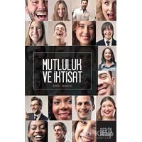 Mutluluk ve İktisat - Gökhan Karabulut - Derin Yayınları