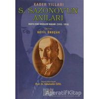 Kader Yılları S. Sazonov’un Anıları - Kolektif - Derin Yayınları