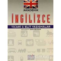 Akademik İngilizce Ticari & Elit Yazışmalar - Tekin Gültekin - Derin Yayınları