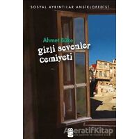 Gizli Sevenler Cemiyeti - Ahmet Büke - On8 Kitap