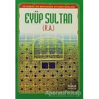 Eyüp Sultan (Evliya-011) - Derleme - Pamuk Yayıncılık