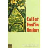 Cellat Fred’in Anıları - Derleme - Yaba Yayınları