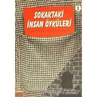 Sokaktaki İnsan Öyküleri - Derleme - Yaba Yayınları