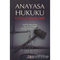 Anayasa Hukuku Uygulamaları - Bülent Yavuz - Berikan Yayınevi