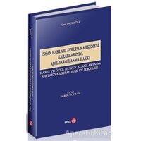 İnsan Hakları Avrupa Mahkemesi Kararlarında Adil Yargılanma Hakkı - Sibel İnceoğlu - Beta Yayınevi