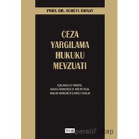 Ceza Yargılama Hukuku Mevzuatı - Suheyl Donay - Beta Yayınevi