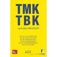 TMK TBK ve İlgili Mevzuat - Kolektif - Adalet Yayınevi
