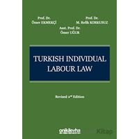 Turkish Individual Labour Law - Ömer Ekmekçi - On İki Levha Yayınları