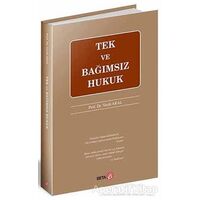 Tek ve Bağımsız Hukuk - Vecdi Aral - Beta Yayınevi