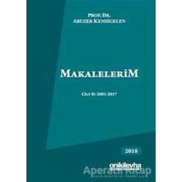 Makalelerim Cilt 2: 2001-2017 - Abuzer Kendigelen - On İki Levha Yayınları