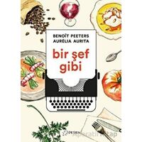 Bir Şef Gibi - Benoit Peeters - Desen Yayınları