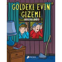 Göldeki Evin Gizemi - Breena Bard - Desen Yayınları