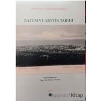 Batum ve Artvin Tarihi - Ustaoğlu Mahmut Mithat - Kömen Yayınları