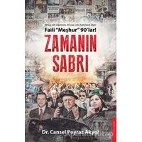 Zamanın Sabrı - Faili Meşhur 90lar! - Cansel Poyraz Akyol - Destek Yayınları