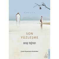 Son Yüzleşme - Serap Teğmen - Destek Yayınları