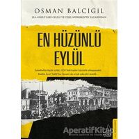 En Hüzünlü Eylül - Osman Balcıgil - Destek Yayınları